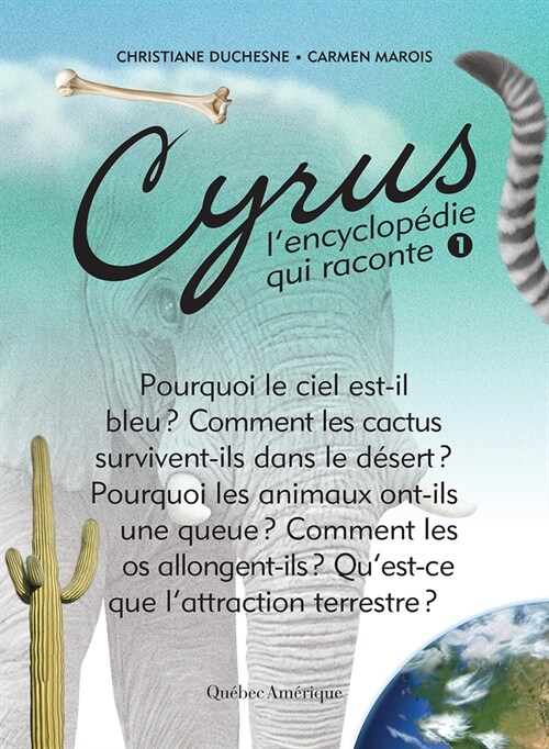 Cyrus 1: LEncyclop?ie Qui Raconte (Paperback)