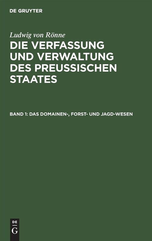 Das Domainen-, Forst- Und Jagd-Wesen (Hardcover)