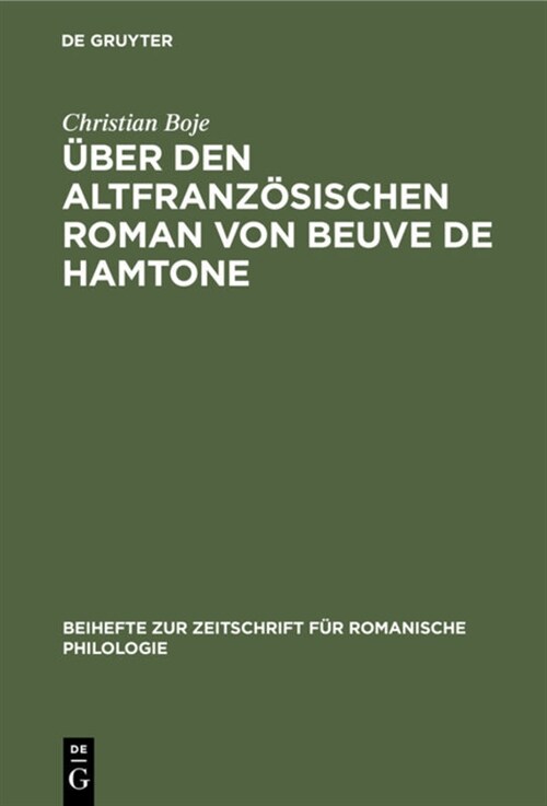 ?er Den Altfranz?ischen Roman Von Beuve de Hamtone (Hardcover, Reprint 2020)