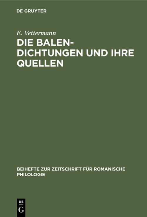 Die Balen-Dichtungen Und Ihre Quellen (Hardcover, Reprint 2020)