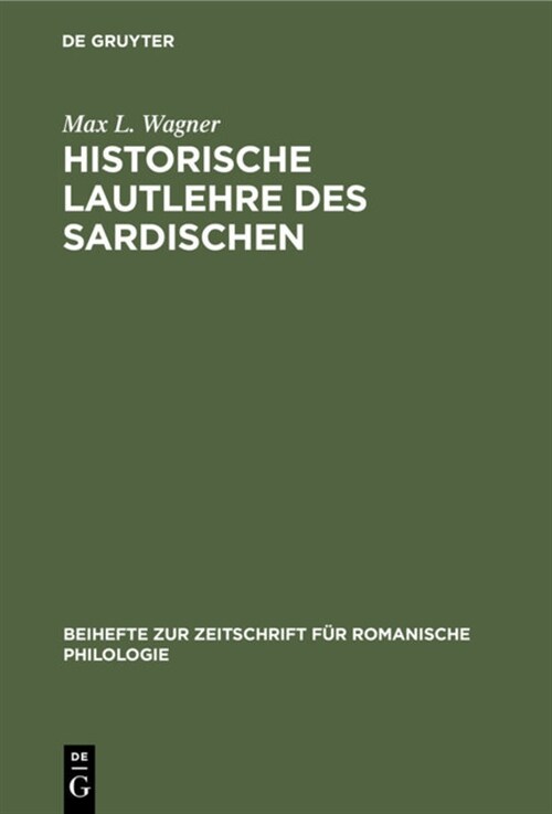 Historische Lautlehre Des Sardischen (Hardcover, Reprint 2020)