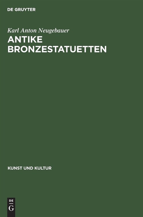 Antike Bronzestatuetten (Hardcover, Reprint 2020)