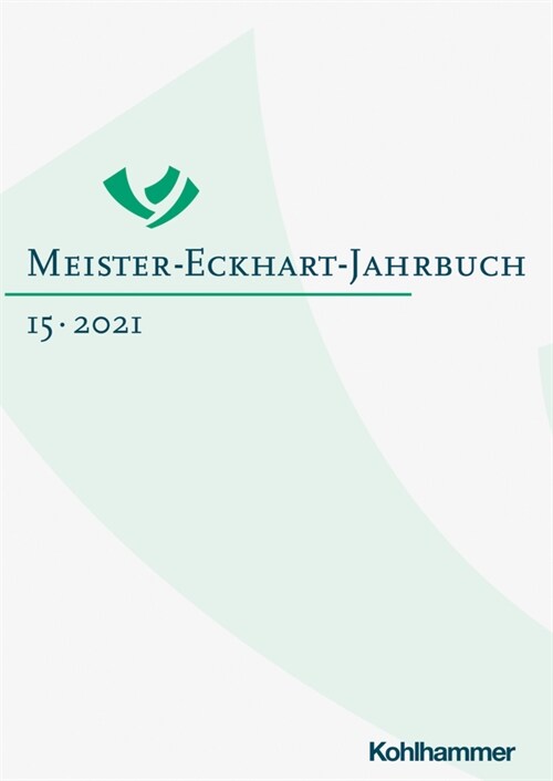 Meister-Eckhart-Jahrbuch: Band 15 (2021) (Hardcover)
