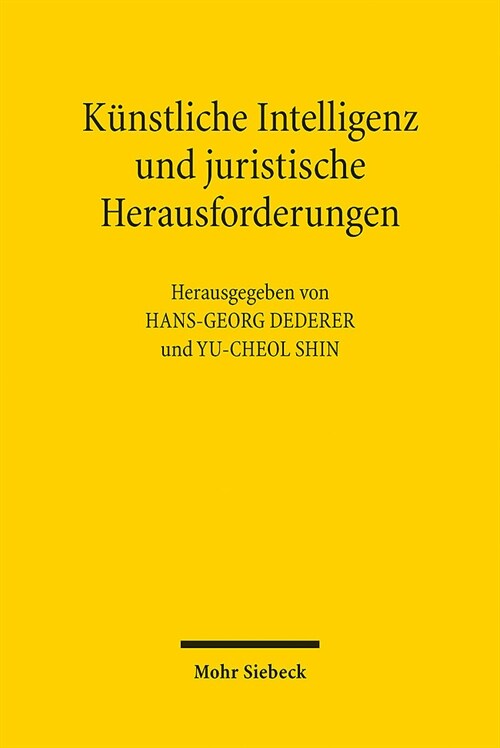 Kunstliche Intelligenz Und Juristische Herausforderungen (Paperback)