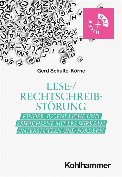 Lese-/Rechtschreibstorung: Kinder, Jugendliche Und Erwachsene Mit Lrs Wirksam Unterstutzen Und Fordern (Paperback)