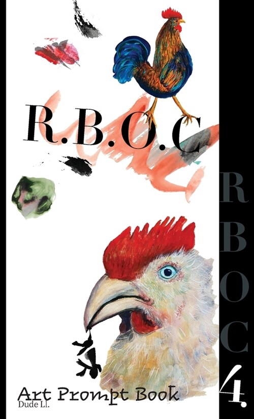 R.B.O.C 4: Art Prompt Book (Hardcover)