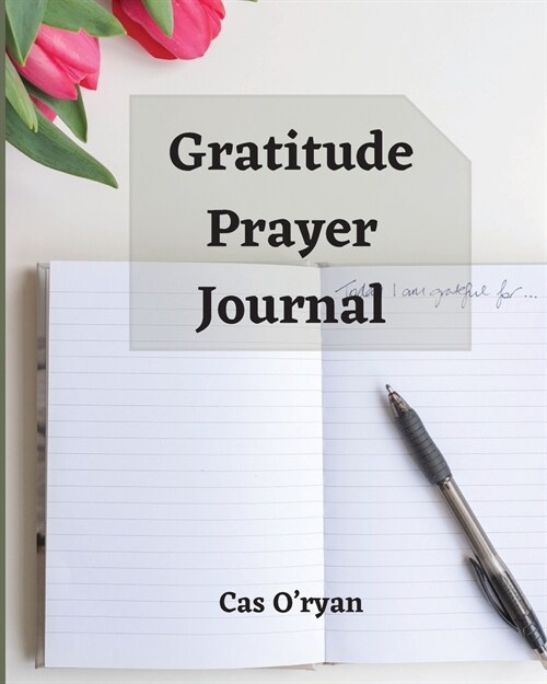 Gratitude Prayer Journal (Paperback)