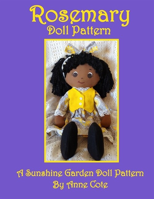 Rosemary: A Sunshine Garden Doll Pattern (Paperback)