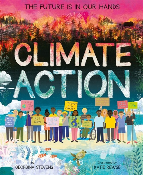 Climate Action: The Future Is in Our Hands (Hardcover)