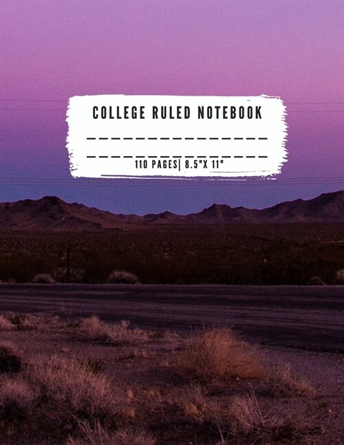 College Ruled Notebook: College Ruled Notebook for Writing for Students and Teachers, Girls, Kids, School that fits easily in most purses and (Paperback)