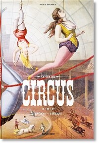 The Circus. 1870s-1950s (Hardcover)