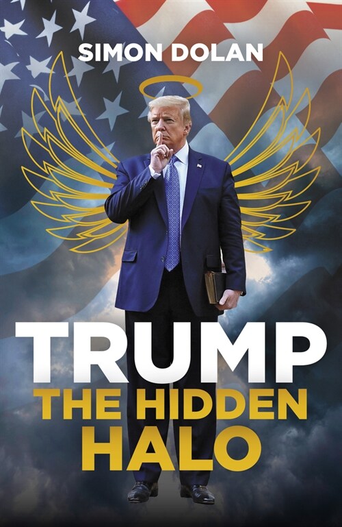 Trump: The Hidden Halo (Hardcover)