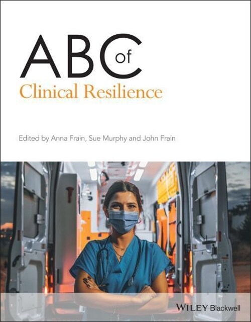 ABC of Clinical Resilience (Paperback)