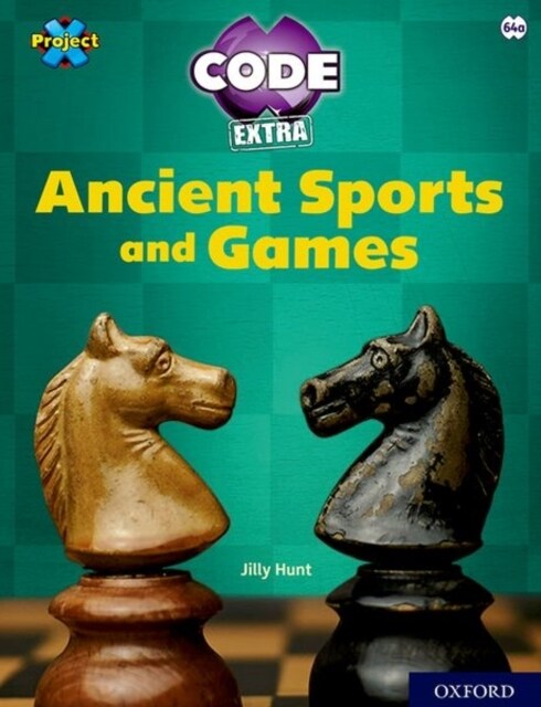 Project X CODE Extra: Lime Book Band, Oxford Level 11: Maze Craze: Ancient Sports and Games (Paperback, 1)