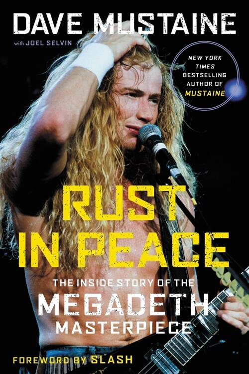 Rust in Peace: The Inside Story of the Megadeth Masterpiece (Paperback)