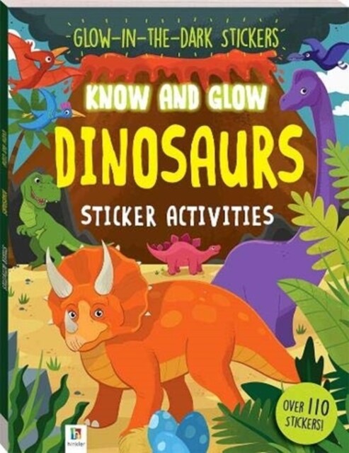 Know and Glow: Dinosaurs (Paperback, 2 ed)