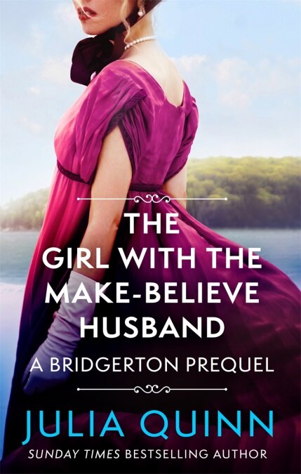 The Girl with the Make-Believe Husband : A Bridgerton Prequel (Paperback)