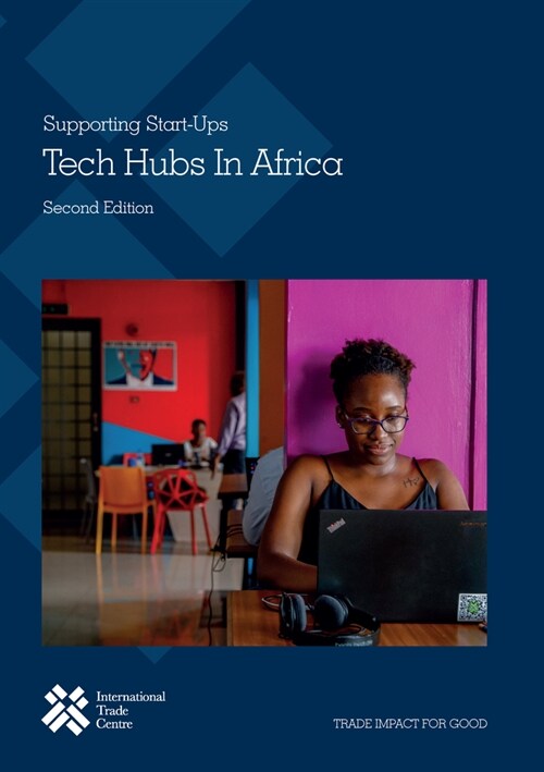 Tech Hubs in Africa: Supporting Start-Ups (Paperback, 2)