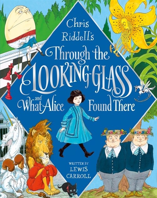 Through the Looking-Glass and What Alice Found There (Hardcover)