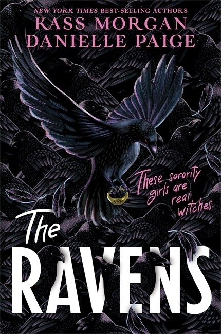 The Ravens : A spellbindingly witchy first instalment of the YA fantasy series, The Ravens (Paperback)