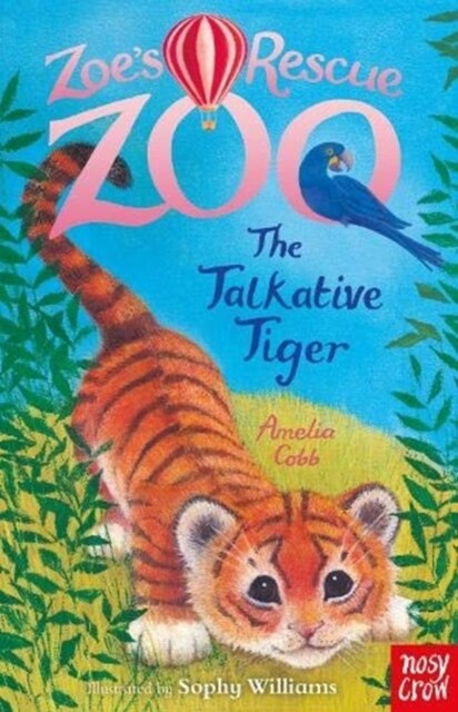 Zoes Rescue Zoo: The Talkative Tiger (Paperback)
