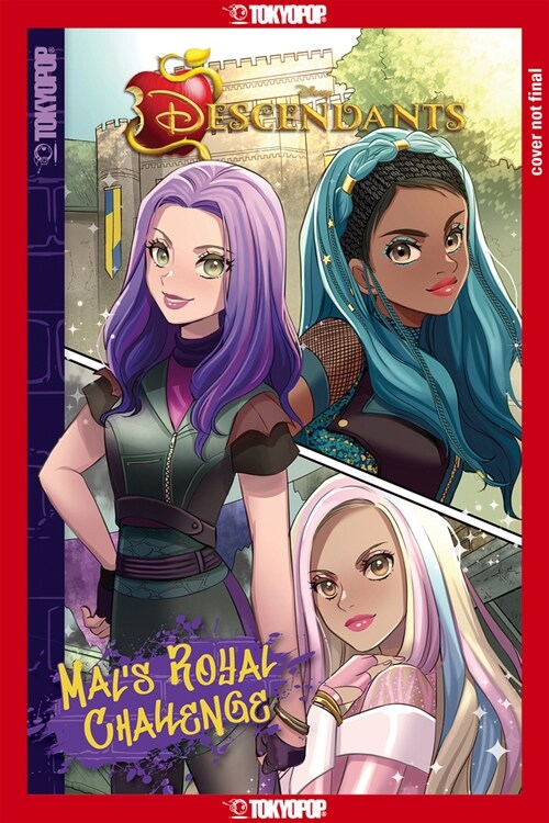 Disney Manga: Descendants - Mals Royal Challenge (Paperback)