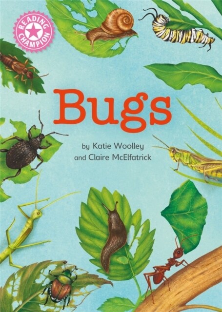 Reading Champion: Bugs : Independent Reading Non-Fiction Pink 1a (Hardcover)