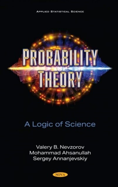 Probability Theory : A Logic of Science (Hardcover)