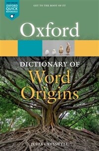 Oxford Dictionary of Word Origins (Paperback, 3 Revised edition)