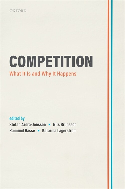 Competition : What It Is and Why It Happens (Hardcover)