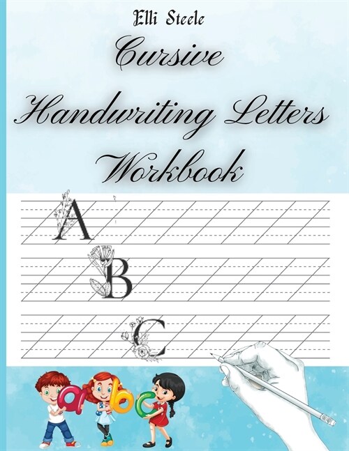 Cursive Handwriting Letters Workbook (Paperback)