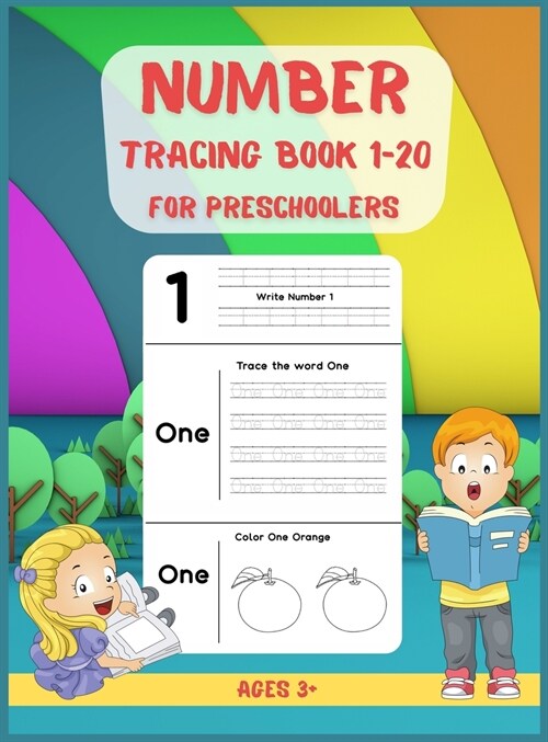 Number Tracing Book for Preschoolers 1-20: Learn to Trace Numbers 1 - 20 Preschool and Kindergarten Workbook Tracing Book for Kids Hardcover (Hardcover)