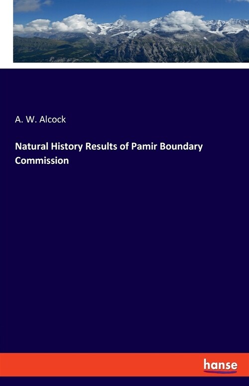 Natural History Results of Pamir Boundary Commission (Paperback)