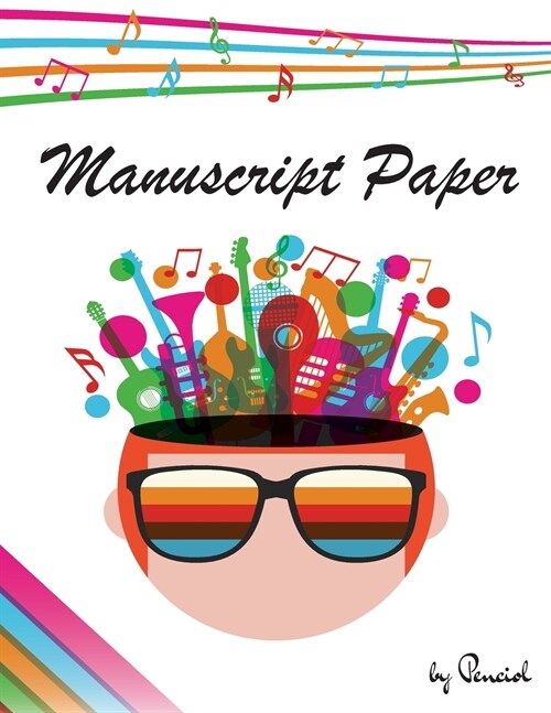 Manuscript Paper: 12 Stave, 100 Pages, Blank Sheet Music Notebook Notebook for Musicians Staff Paper (Paperback)