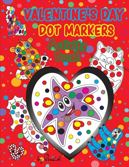 Valentines Day Dot Markers Activity Book (Paperback)