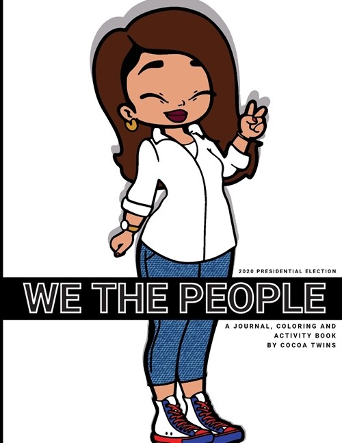 We the People: A Coloring, Journal and Activity Book (Paperback)