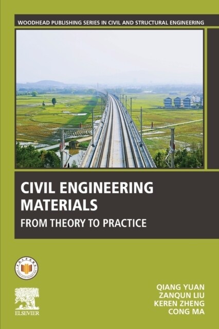 Civil Engineering Materials: From Theory to Practice (Paperback)