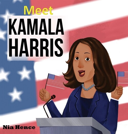 Meet Kamala Harris (Hardcover)