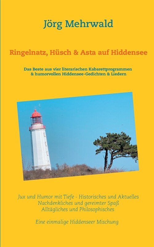 Ringelnatz, Hüsch und Asta auf Hiddensee (Paperback)