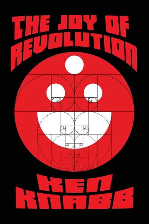 The Joy of Revolution (Paperback)