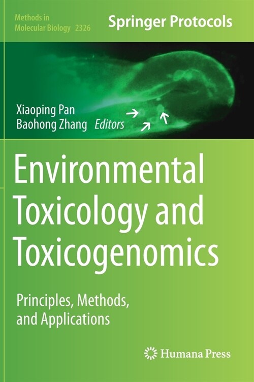 Environmental Toxicology and Toxicogenomics: Principles, Methods, and Applications (Hardcover, 2021)