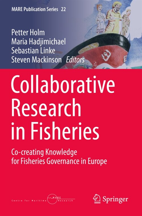 Collaborative Research in Fisheries: Co-Creating Knowledge for Fisheries Governance in Europe (Paperback, 2020)