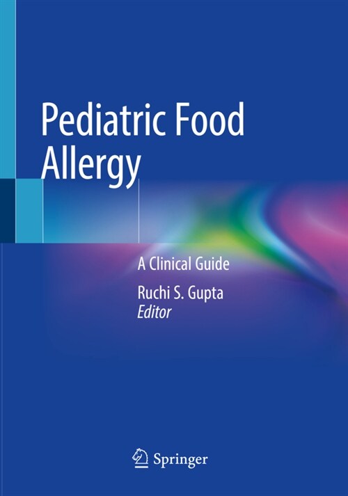 Pediatric Food Allergy: A Clinical Guide (Paperback, 2020)