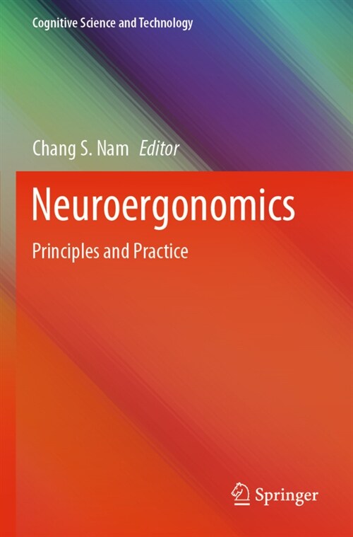 Neuroergonomics: Principles and Practice (Paperback, 2020)