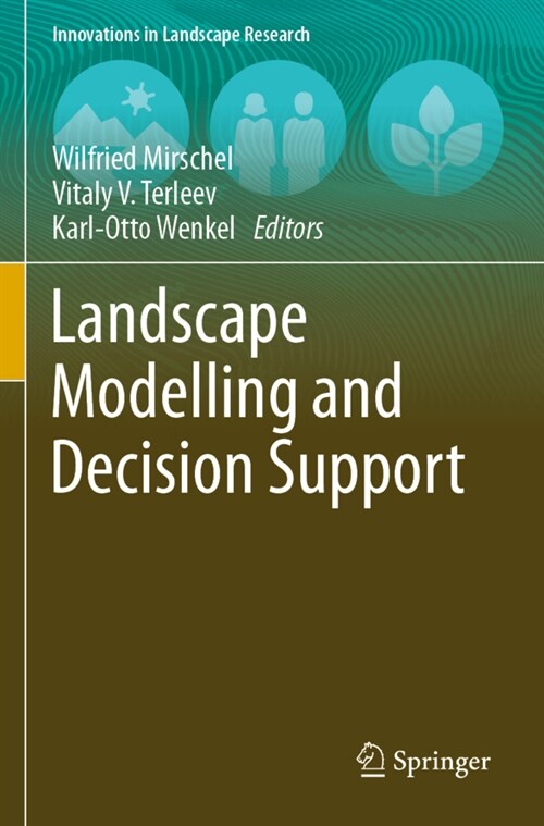 Landscape Modelling and Decision Support (Paperback)