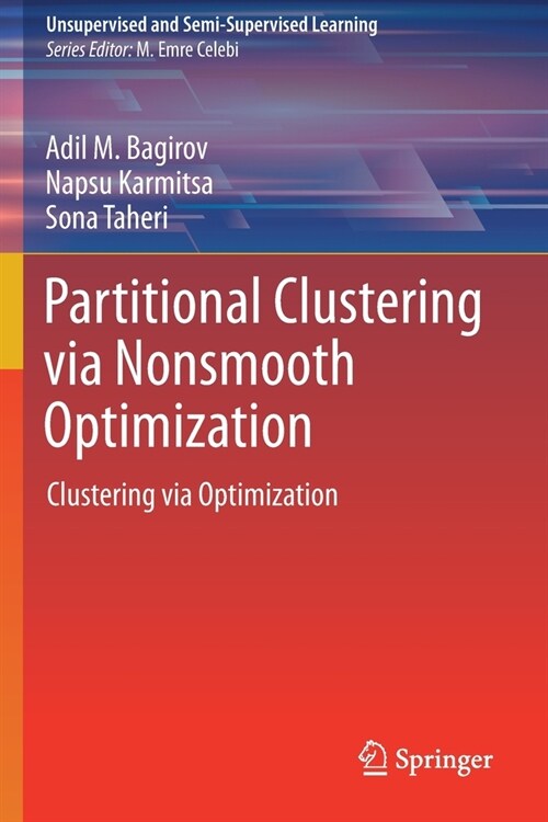 Partitional Clustering Via Nonsmooth Optimization: Clustering Via Optimization (Paperback, 2020)