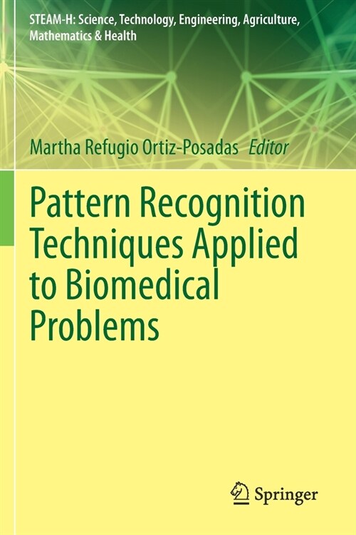 Pattern Recognition Techniques Applied to Biomedical Problems (Paperback)