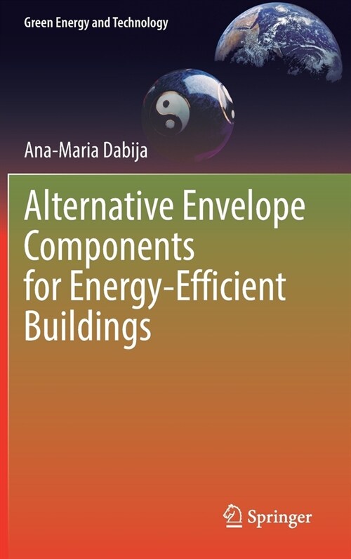 Alternative Envelope Components for Energy-Efficient Buildings (Hardcover, 2021)