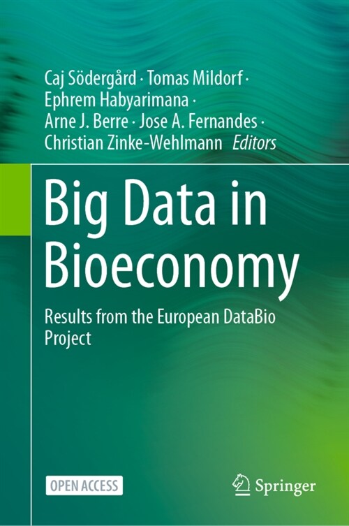 Big Data in Bioeconomy: Results from the European Databio Project (Hardcover, 2021)