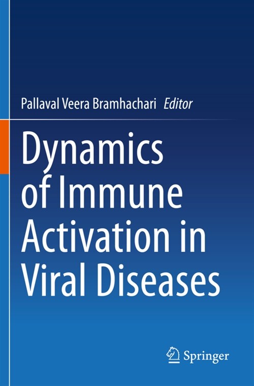 Dynamics of Immune Activation in Viral Diseases (Paperback)